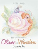 The Adventures of Oliver and Winston (eBook, ePUB)