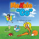 Meksie and "Co" (eBook, ePUB) Meksie and "Co" (eBook, ePUB)