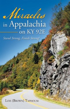 Miracles in Appalachia on Ky 92E (eBook, ePUB) - Taphouse, Lois (Brown)
