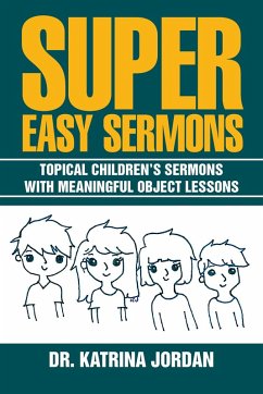 Super Easy Sermons (eBook, ePUB) - Jordan, Katrina