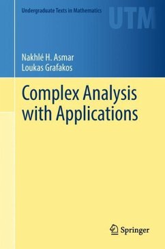 Complex Analysis with Applications - Asmar, Nakhlé H.;Grafakos, Loukas