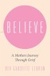 Believe (eBook, ePUB) - Bild 1