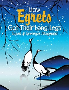 Cover How Egrets Got Their Long Legs (eBook, ePUB)