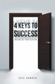 4 Keys to Success (eBook, ePUB)