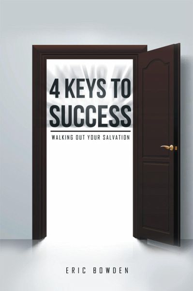 4 Keys to Success (eBook, ePUB) 4 Keys to Success (eBook, ePUB)
