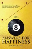 The Eight Answers for Happiness (eBook, ePUB)