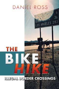 The Bike Hike (eBook, ePUB) - Ross, Daniel