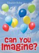 Can You Imagine? (eBook, ePUB) - Bild 1