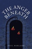 The Anger Beneath (eBook, ePUB)