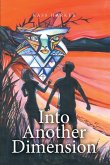 Into Another Dimension (eBook, ePUB)