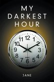My Darkest Hour (eBook, ePUB)