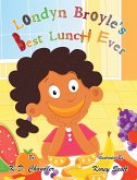 Londyn Broyle'S Best Lunch Ever (eBook, ePUB)