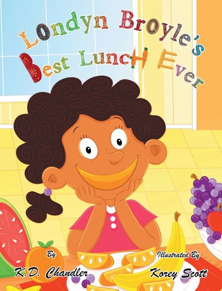 Londyn Broyle'S Best Lunch Ever (eBook, ePUB) Londyn Broyle'S Best Lunch Ever (eBook, ePUB)