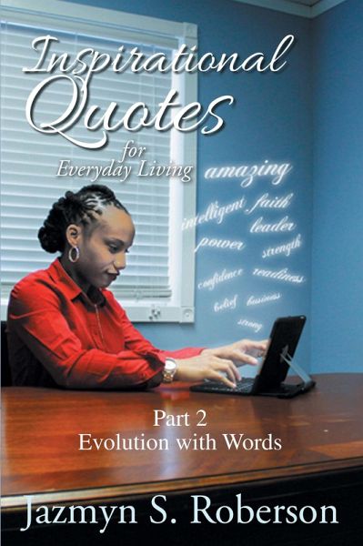 Inspirational Quotes for Everyday Living (eBook, ePUB) Inspirational Quotes for Everyday Living (eBook, ePUB)