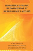 Nonlinear Dynamic in Engineering by Akbari-Ganji'S Method (eBook, ePUB)