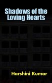 Shadows of the Loving Hearts (eBook, ePUB)
