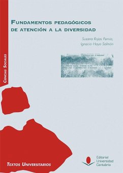 Fundamentos pedagógicos de atención a la diversidad - Rojas Pernia, Susana; Haya Salmón, Ignacio