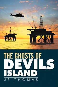 The Ghosts of Devils Island (eBook, ePUB) - Thomas, Jp