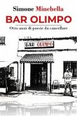 Bar Olimpo - Otto anni di poesie da cancellare (eBook, ePUB)