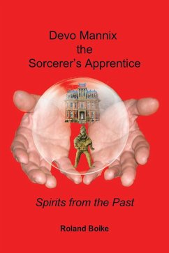 Devo Mannix the Sorcerer'S Apprentice (eBook, ePUB) - Boike, Roland