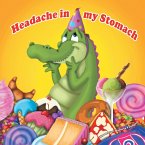 Headache in My Stomach (eBook, ePUB)