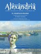 Alexandria Amidst Fragrant History and... - Bild 1