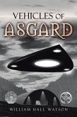 Vehicles of Asgard (eBook, ePUB)