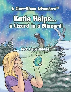 Katie Helps . . . a Lizard in a Blizzard! (eBook, ePUB) - Lloyd-Davies., Nick