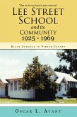 Lee Street School and Its Community 1925 - 1969 (eBook, ePUB)