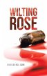 Wilting Rose (eBook, ePUB) - Bild 1
