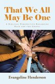That We All May Be One (eBook, ePUB)