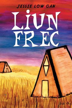 Liun Frec (eBook, ePUB) - Gan, Jessie Low