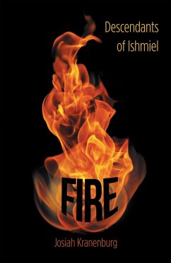 Fire (eBook, ePUB) - Kranenburg, Josiah