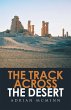 The Track Across the Desert (eBook,... - Bild 1