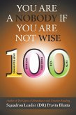 You Are a Nobody If You Are Not Wise (eBook, ePUB)