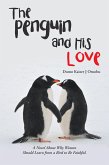 The Penguin and His Love (eBook, ePUB)