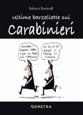 Ultime barzellette sui carabinieri Ultime barzellette sui carabinieri