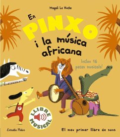 En Pinxo i la música africana. Llibre musical - Le Huche, Magali