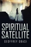 Spiritual Satellite (eBook, ePUB)