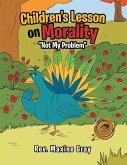 Children's Lesson on Morality (eBook, ePUB) Children's Lesson on Morality (eBook, ePUB)