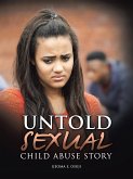 Untold Sexual Child Abuse Story (eBook, ePUB)