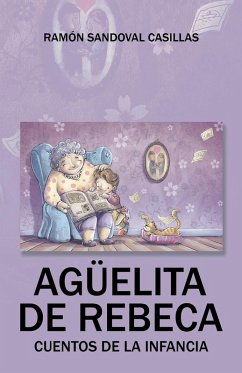 Agüelita De Rebeca (eBook, ePUB) Cover Agüelita De Rebeca (eBook, ePUB)