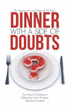 Dinner with a Side of Doubts (eBook, ePUB) - Schlackman, Stu; Pope, Deborah M.