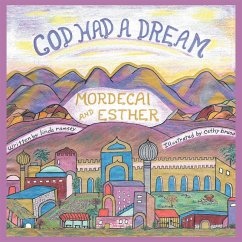 God Had a Dream Mordecai and Esther (eBook, ePUB) - Ramsey, Linda