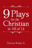 9 Plays for the Christian in All of Us (eBook, ePUB)