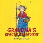 Grandma'S Special Ingredient (eBook, ePUB)