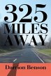 325 Miles Away (eBook, ePUB) - Bild 1
