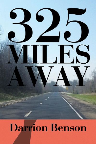 325 Miles Away (eBook, ePUB)