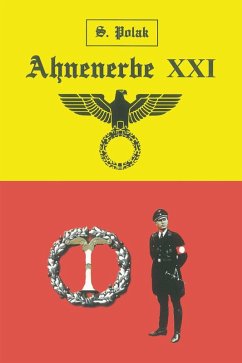 Ahnenerbe Xxi (eBook, ePUB) - Polak, Svetlana