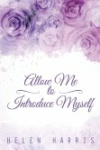 Allow Me to Introduce Myself (eBook, ePUB)